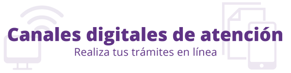 Canales digitales de atención