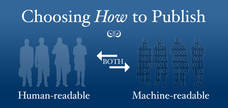 How to Publich Government Data, both for people and machines